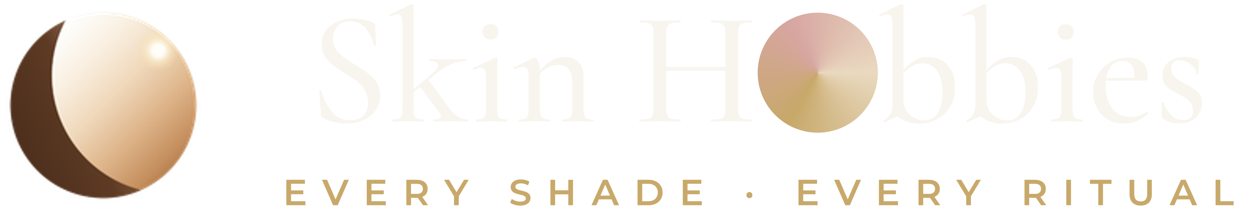 Skin Hobbies — Every Shade · Every Ritual